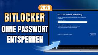 BitLocker-Wiederherstellung umgehen/entsperren - So geht's!