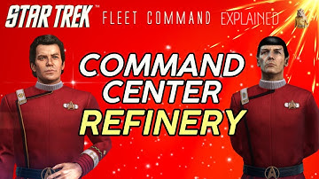 Command Center Refinery | How to play Star Trek Fleet Command | Outside Views STFC
