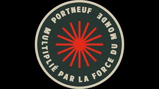 PORTNEUF X LA FORCE DU MONDE