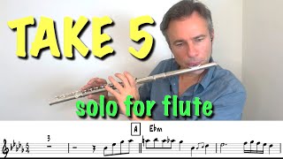 Take 5 by Dave Brubeck- SOLO FOR FLUTE
