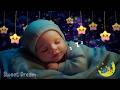 Instant Deep Sleep for Babies in 3 Minutes๐Soothing Magic Music ๐Mozart & Brahms Lullabies
