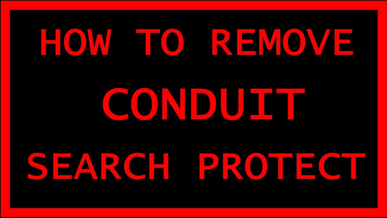 How to remove Search Protect hijacker and Conduit redirect tutorial (2014)