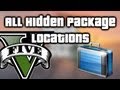 GTA V (5) - All Hidden Packages Locations - Easy $150,000+, make millions using respawns!