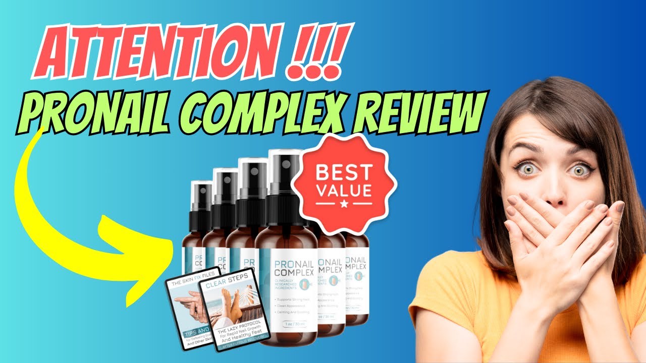 PRONAIL COMPLEX ⚠️❌ATTENTION❌⚠️ Pronail Complex Complaints – Pronail Complex Benefits