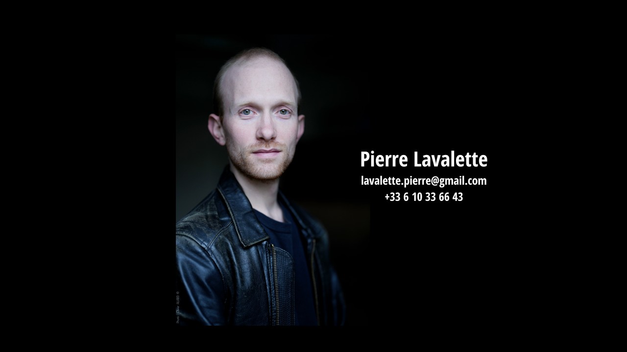 Pierre Lavalette - bande-démo 2026 (comédien)