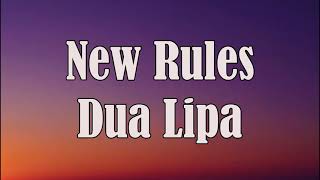 Dua Lipa   New Rules Official video Lyrics