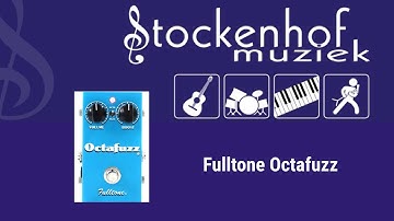 Fulltone Octafuzz @ Stockenhof