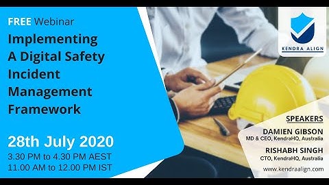 Kiri Align Global Webinar: Implementing a Digital Safety Incident Management Framework