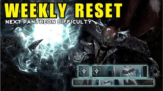 DESTINY 2 -THE NEXT PANTHEON DIFFICULTY! (WEEKLY RESET)