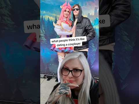 Dating a cosplayer