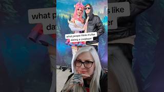 Information Dating a cosplayer - expectations vs reality News