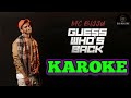 MC BIJJU | GUESS WHO'S BACK | OFFICIAL MUSIC VIDEO SONG KAROKE #mcbijju #kannadarap #rap #trending Mp3 Song