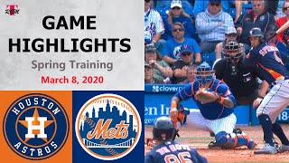 Houston Astros vs. New York Mets Highlights - March 8, 2020 (Spring Training)