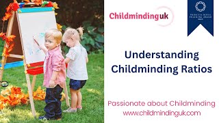 Childminding Ratios
