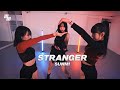 SUNMI 선미 &#39;STRANGER&#39; Dance By LJ DANCE STUDIO l 오디션반ㅣ안무 춤 엘제이댄스