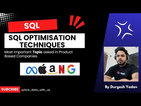 SQL Optimisation Techniques