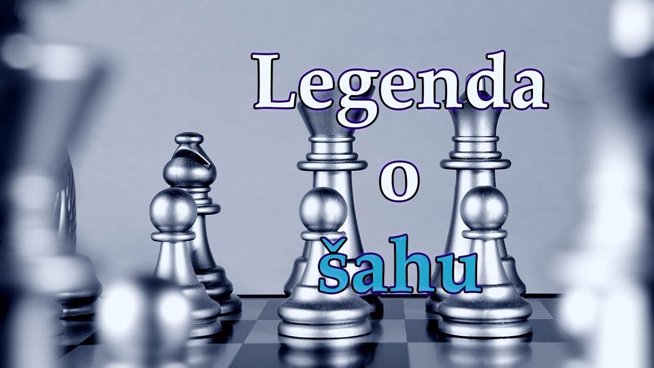 Legenda o šahu