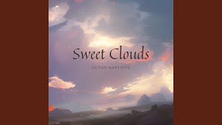 Sweet Clouds