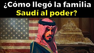 ¿Cuál es el origen de la familia Real Saudí? - La Familia Más Rica Del Mundo