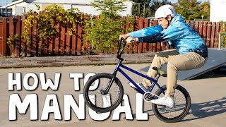 How To Manual BMX