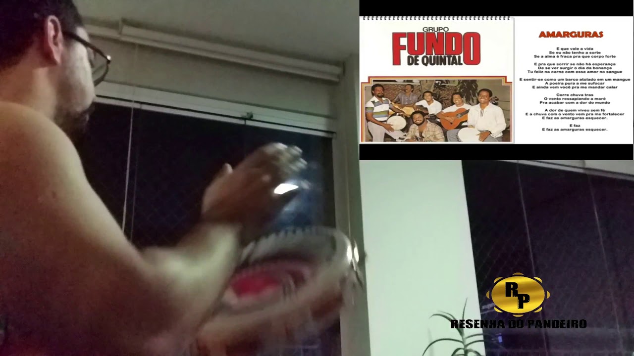 Pandeiro Luen Bira Presidente-Amarguras - Fundo de Quintal HD audio-use fones