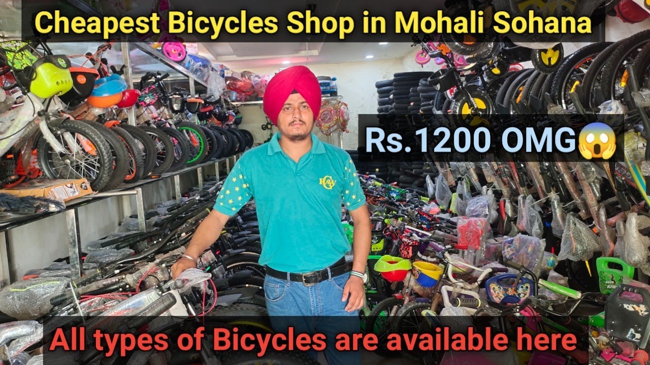 Cheapest bicycles shop in Mohali Sohana😱All types of bicycles are