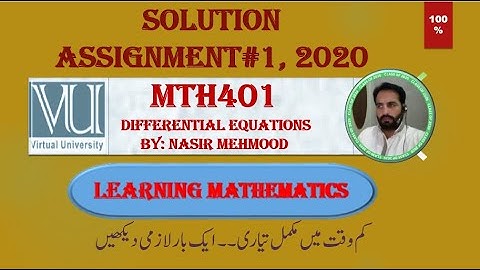 MTH401 Assignment#1  Spring 2020