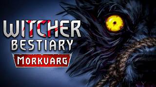 Witcher. Bestiary. Morkvarg