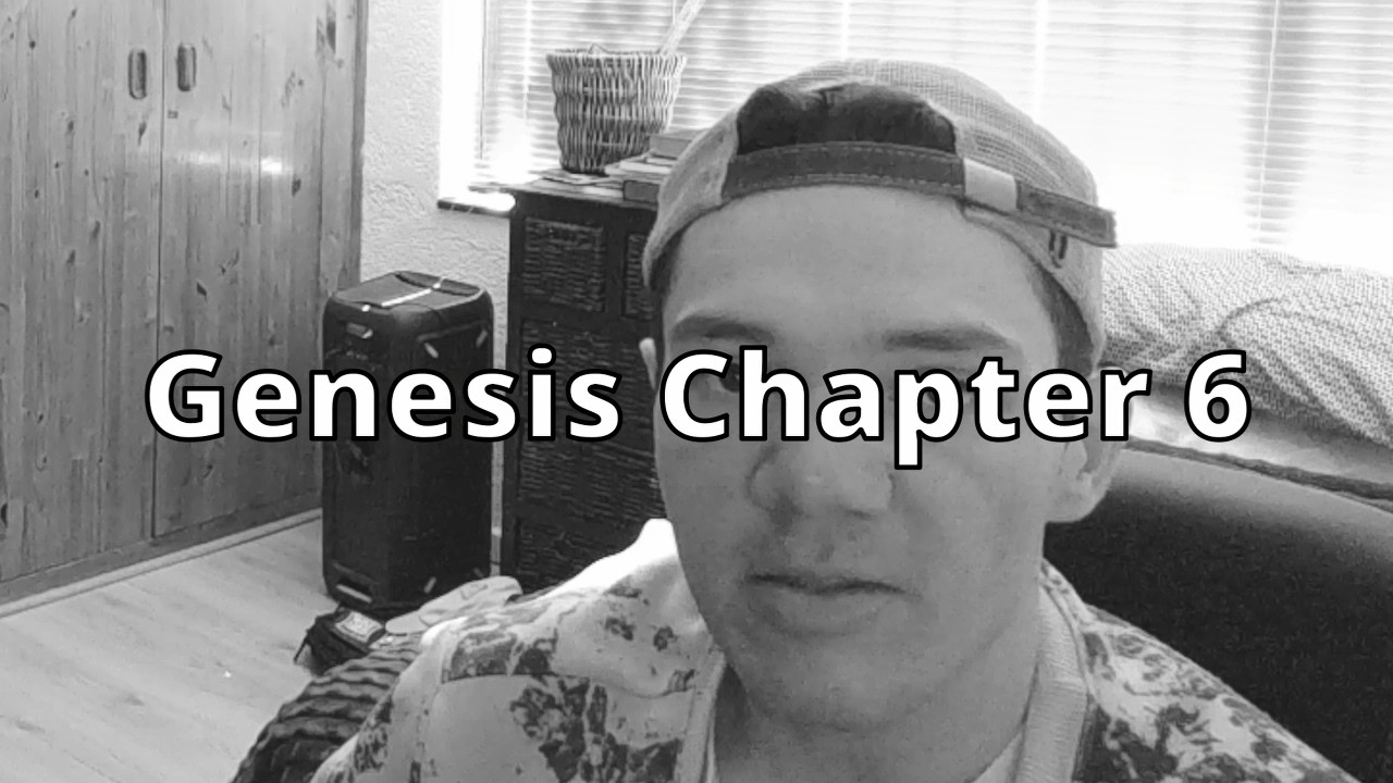 Today's Bible Read: Genesis Chapter 6