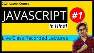 JavaScript Tutorial : Introduction to JavaScript for Beginners | Live Class #javascript