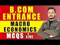 Macro economics  revision series for bcom  mcom entrance  amu