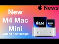 Apple News: M4 Mac Mini with all new design
