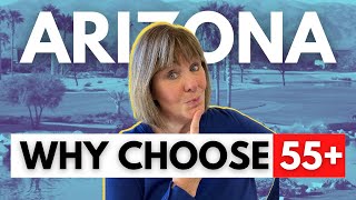 Top 5 Reasons to Move to a 55 Plus Community in Arizona