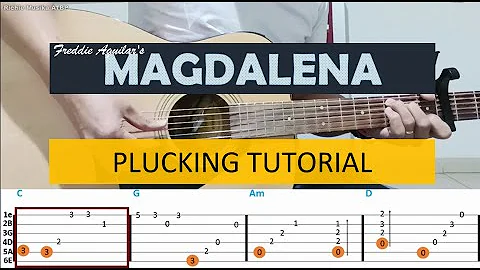 MAGDALENA (Plucking Tutorial - With Tablature) by #FreddieAguilar