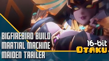 Bigfirebird Build Martial Machine Maiden Animation 2024 Trailer w/ Subtitles