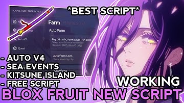 [🦊] Blox Fruit Script *BEST SCRIPT* - Auto V4, Sea Events, Find Kitsune Island & More!