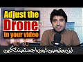 Adjust the Drone in Your Video | light Adjust in Your Drone Video | Film Editing School