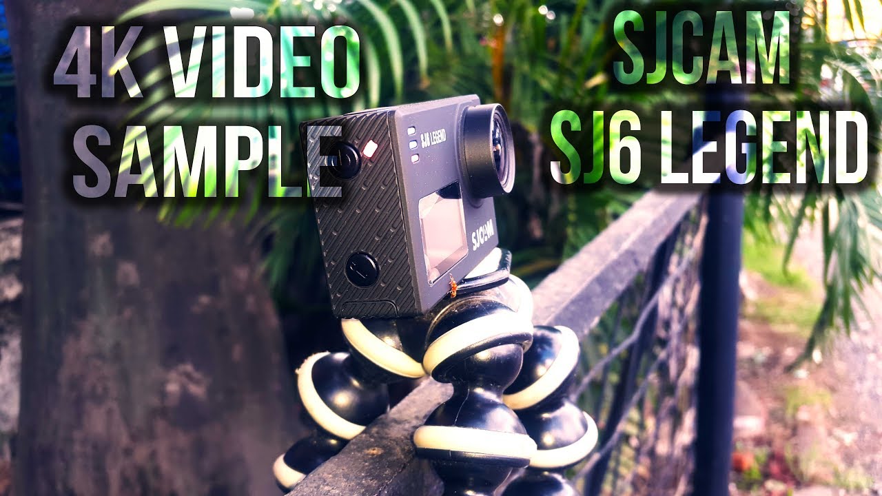 SJCAM SJ6 Legend 4k Video Sample