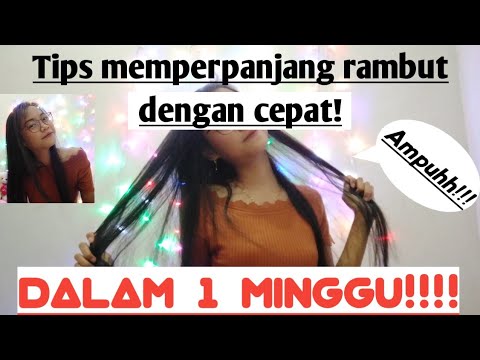  Cara  Memperpanjang  Rambut  Dengan Cepat  Hanya dalam 1 