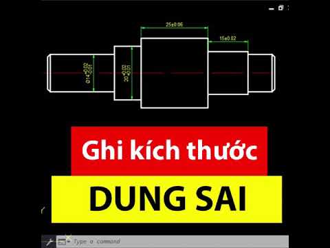 Video Hướng dẫn ghi kích thước dung sai trong AutoCAD |... - youtube