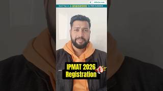 IPMAT Registration 2026 | Application Process, Dates, Fees #ipmat2026