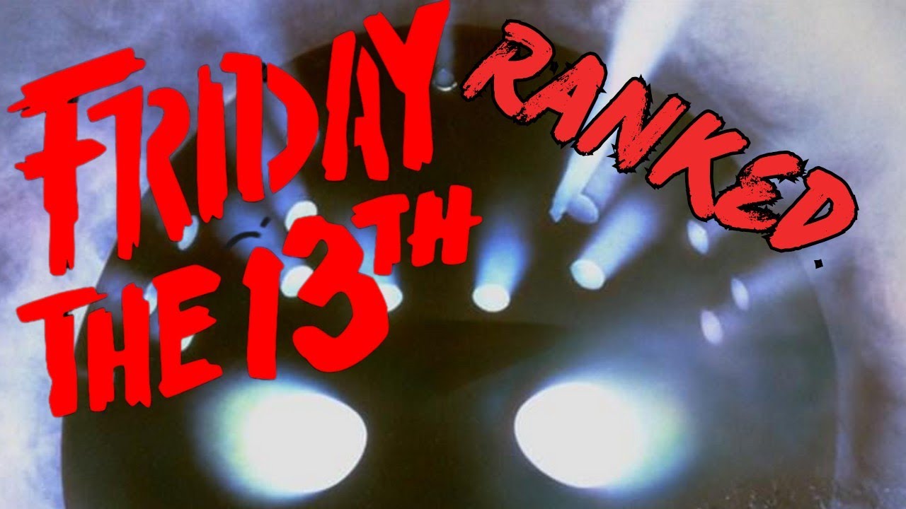 Friday the 13th Movie Rankings