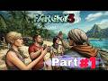 FAR CRY 3 GAMEPLAY WALKTHROUGH PART 1