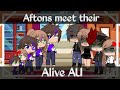 Aftons meet their AUs || Part 3 || Alive AU