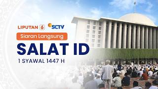 🔴LIVE | Salat Idul Fitri 1 Syawal 1447 H