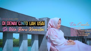 Download Lagu Pop Minang Terbaru 2026 – Dia Camellia – Di Denai Cinto Lah Usai Di Uda Baru Ka Mulai MP3