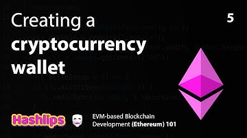 Creating a cryptocurrency wallet - EVM based Blockchain Development (Ethereum) 101 part 5