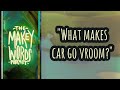 Makey Words Podcast - "What makes car go vroom?"