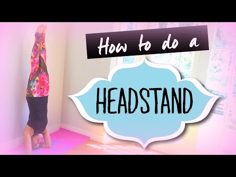 How to do a Headstand (for Beginners)