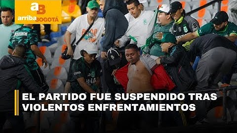 Violencia en el Atanasio Girardot: hinchas de Nacional y Junior desataron caos | CityTv